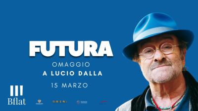 FUTURA  OMAGGIO A LUCIO DALLA