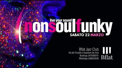 NON SOUL FUNKY LIVE BFLAT