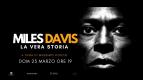 MILES DAVIS - LA VERA STORIA