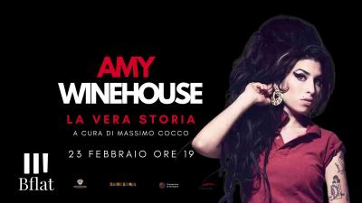 AMY WINEHOUSE  - LA VERA STORIA A CURA DI MASSIMO COCCO