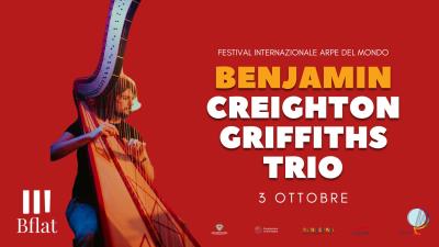 Benjamin Creighton Griffiths Trio - Festival Int. Arpe del Mondo