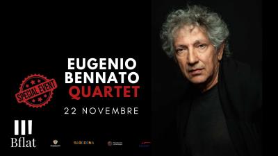 EUGENIO BENNATO QUARTET ***Special Event***