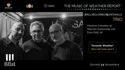 Enzo Zirilli Trio | The Music of Weather Report