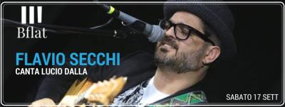 FLAVIO SECCHI CANTA LUCIO DALLA