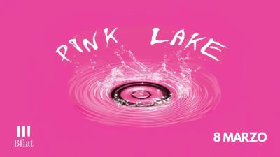 PINK LAKE LIVE BFLAT